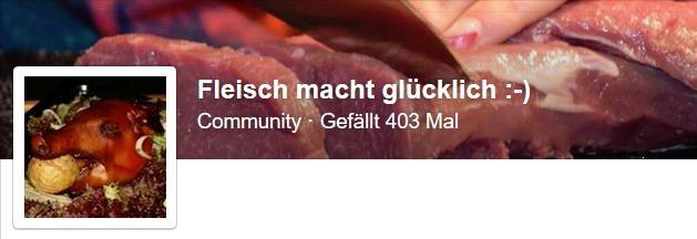 Facebook-Seite Fleisch macht glücklich